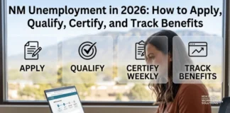 NM unemployment in 2026: How to Apply, Qualify, Certify, and Track Benefits NM unemployment